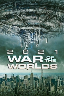 2021: War of the Worlds